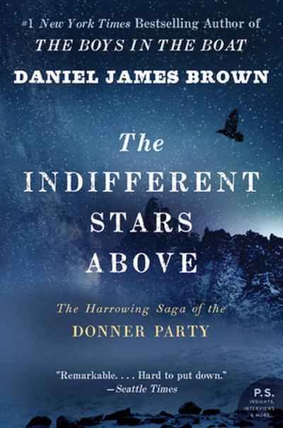 Indifferent Stars Above, The