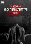 NACHT DER SCHATTEN von F. R. Lockridge | Ebook