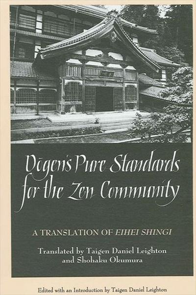 Dogen’s Pure Standards for the Zen Community