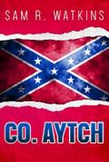Co. Aytch