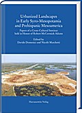 Urbanized Landscapes in Early Syro-Mesopotamia and