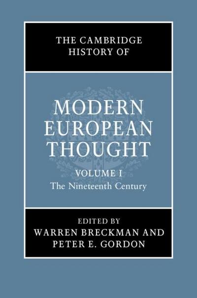 Cambridge History of Modern European Thought: Volume 1, The Nineteenth Century