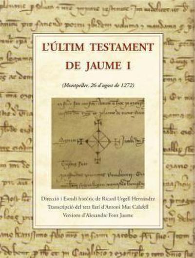 L’ ÚLTIM TESTAMENT DE JAUME I