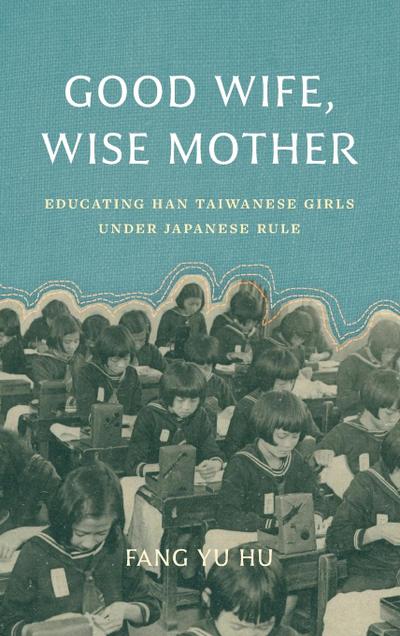 Good Wife, Wise Mother