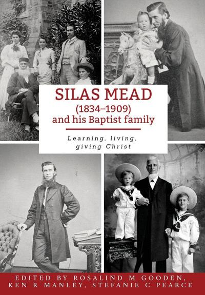 Silas Mead and his Baptist family