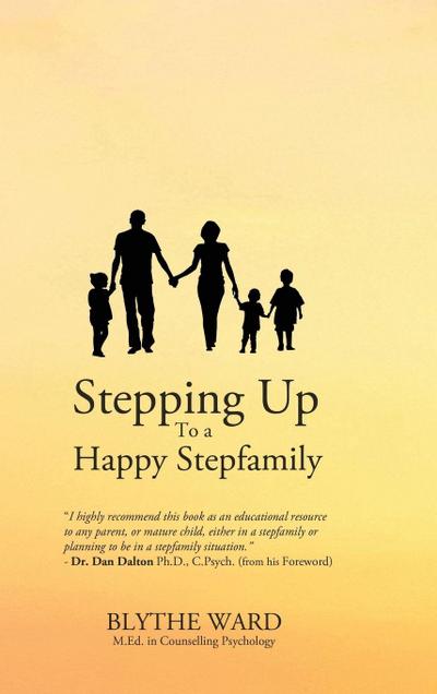 Stepping Up to a Happy Stepfamily