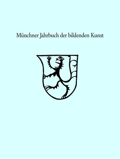 Münchner Jahrbuch der Bildenden Kunst 2023/74
