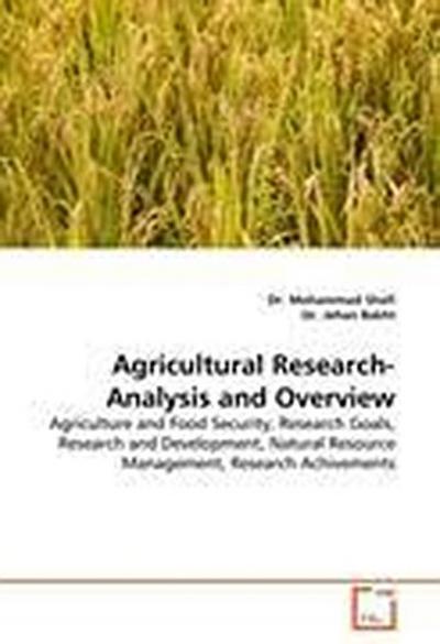 Agricultural Research-Analysis and Overview