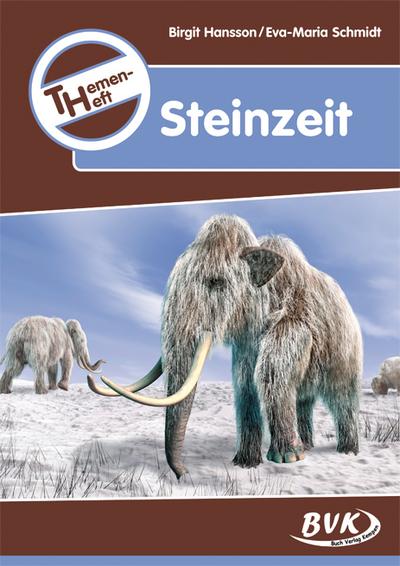 Themenheft "Steinzeit"