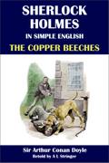 Sherlock Holmes in Simple English: The Copper Beeches