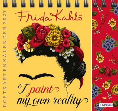 Frida Kahlo Postkartenkalender 2027 - I paint my own reality
