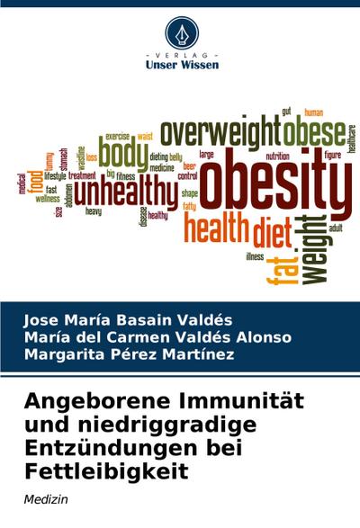 Angeborene Immunität und niedriggradige Entzündungen bei Fettleibigkeit