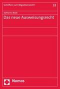 Das neue Ausweisungsrecht
