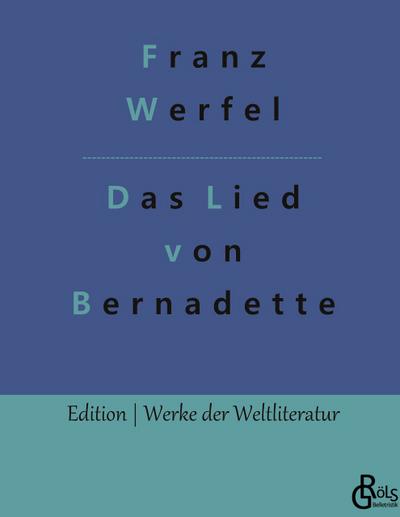 Das Lied von Bernadette