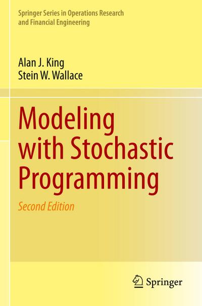 Modeling with Stochastic Programming