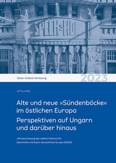 Alte und neue ’Sündenböcke’ im östlichen Europa