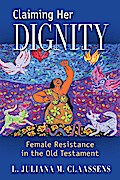 Claiming Her Dignity