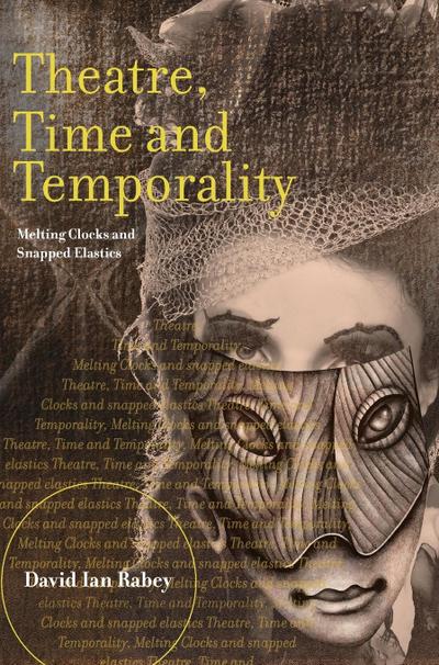 Theatre, Time and Temporality