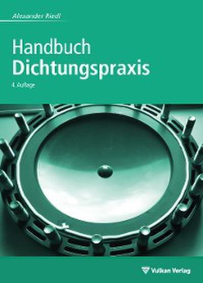Handbuch Dichtungspraxis