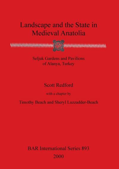 Landscape and the State in Medieval Anatolia