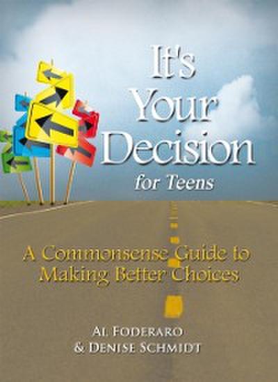 It’s Your Decision for Teens
