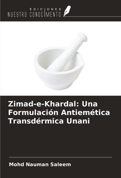 Zimad-e-Khardal: Una Formulación Antiemética Transdérmica Unani