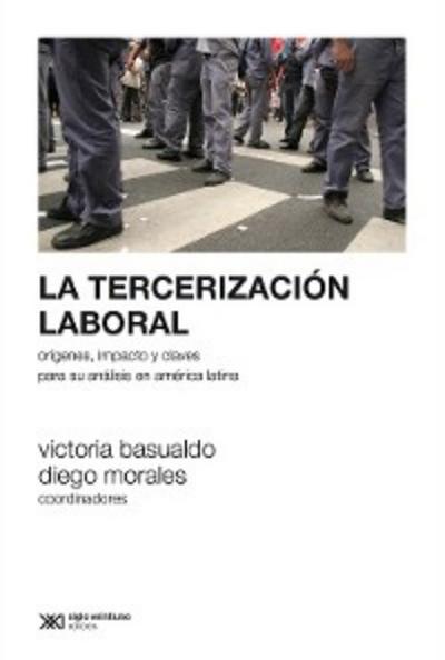 La tercerización laboral
