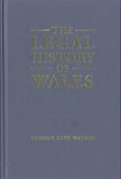 The Legal History of Wales