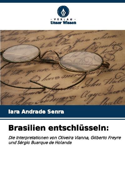Brasilien entschlüsseln: