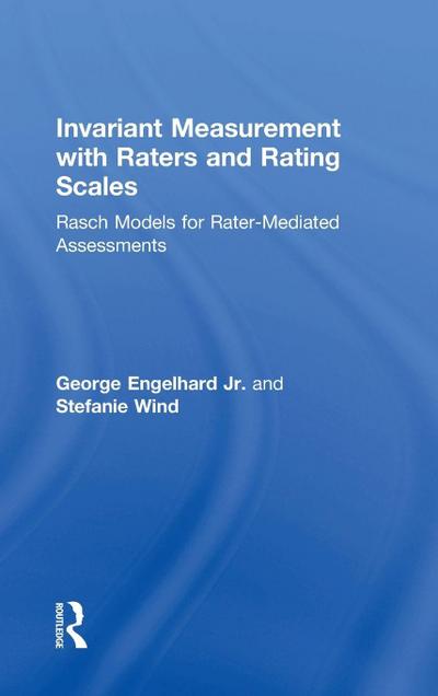 Invariant Measurement with Raters and Rating Scales