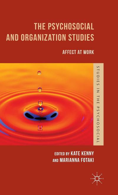 The Psychosocial and Organization Studies