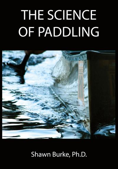 The Science of Paddling
