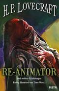 Re-Animator - und weitere Erzählungen