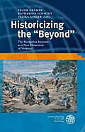 Historicizing the ’Beyond’