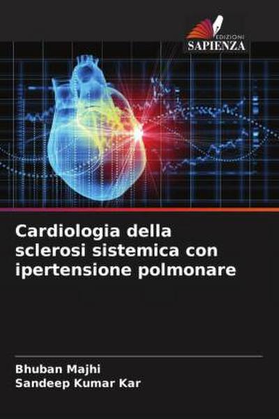 Cardiologia della sclerosi sistemica con ipertensione polmonare