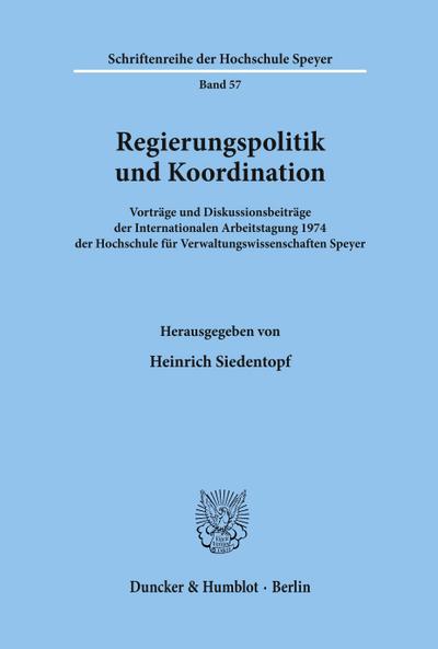Regierungspolitik und Koordination.