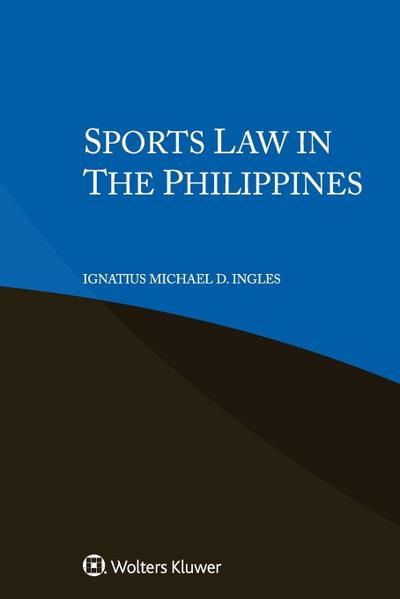Ingles, I: Sports Law in the Philippines