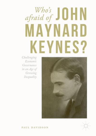 Who’s Afraid of John Maynard Keynes?