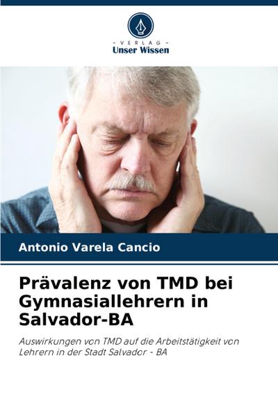 Prävalenz von TMD bei Gymnasiallehrern in Salvador-BA