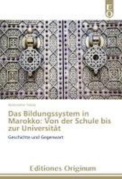 Das Bildungssystem in Marokko: Von der Schule bis zur Universität