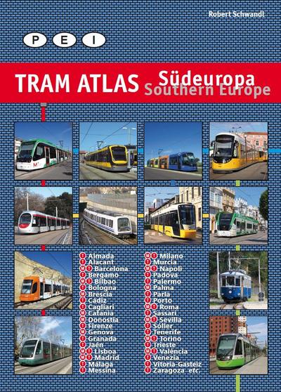 Tram Atlas Südeuropa/Southern Europe