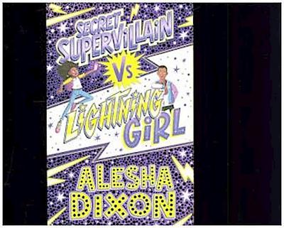 Lightning Girl 3: Secret Supervillain