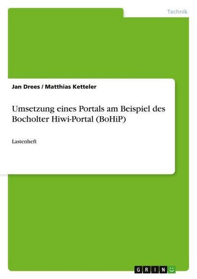 Umsetzung eines Portals am Beispiel des Bocholter Hiwi-Portal (BoHiP)