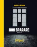 Non sparare