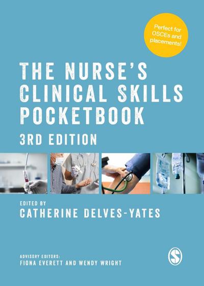The Nurse’s Clinical Skills Pocketbook