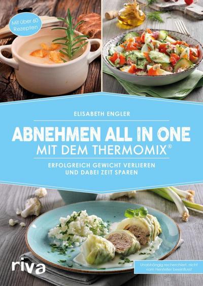 Abnehmen all in one mit dem Thermomix® 