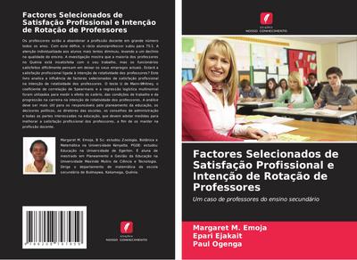 Factores Selecionados de Satisfação Profissional e Intenção de Rotação de Professores