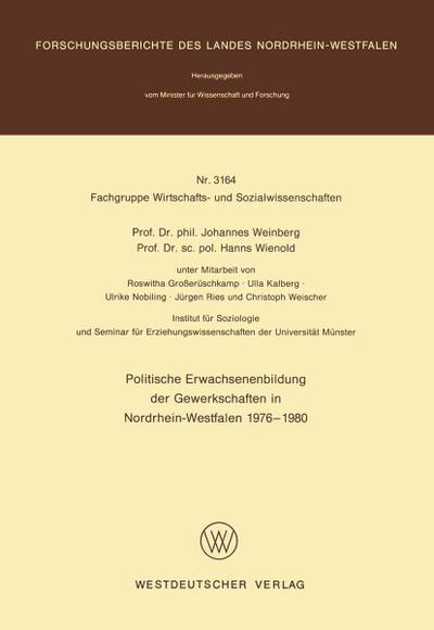 Politische Erwachsenenbildung der Gewerkschaften in Nordrhein-Westfalen 1976 - 1980