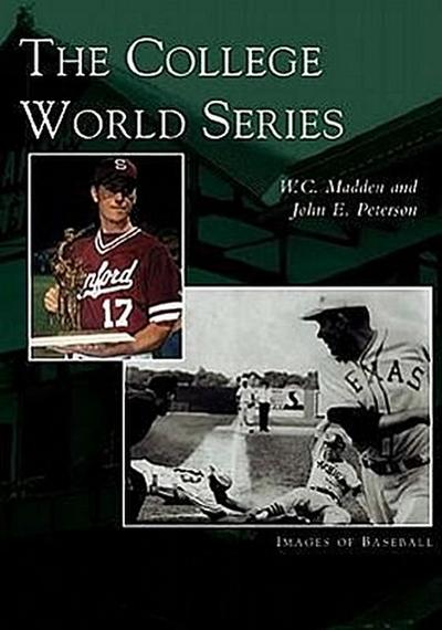 The College World Series