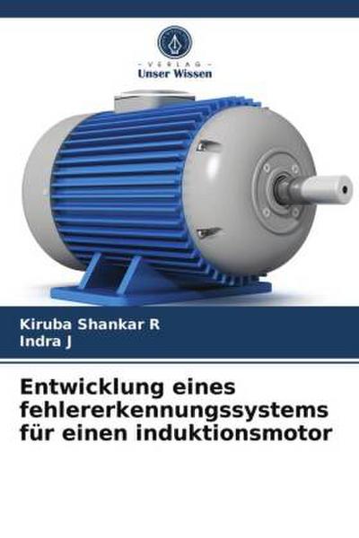 Entwicklung eines fehlererkennungssystems für einen induktionsmotor